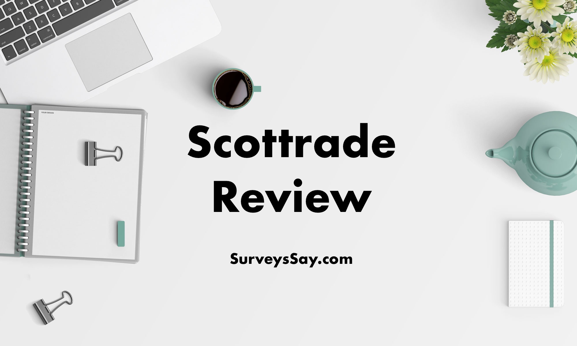 Scottrade Review 2018 | What You Should Know Before Joining